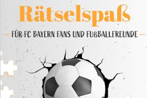 Rätselspaß für Bayern Fans